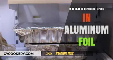 Chilling in Foil: The Truth About Refrigerating Food in Aluminum Foil