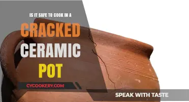 Cooking in a Cracked Ceramic Pot: Safe or Risky?