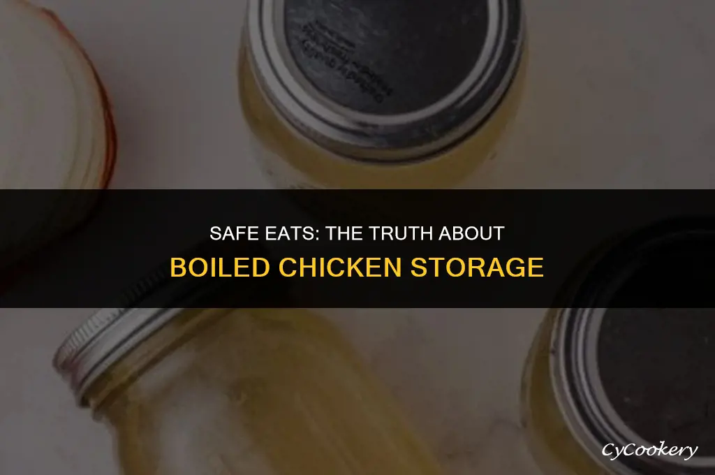 is it safe to eat boiled chicken not refrigerated