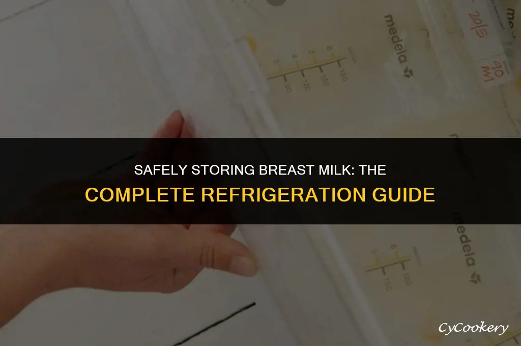 is it safe to warn breast milk then refrigerate