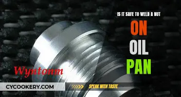 Welding Nuts on Oil Pans: Safe or Not?