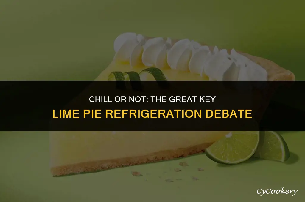 is key lime pie supposed to be refrigerated