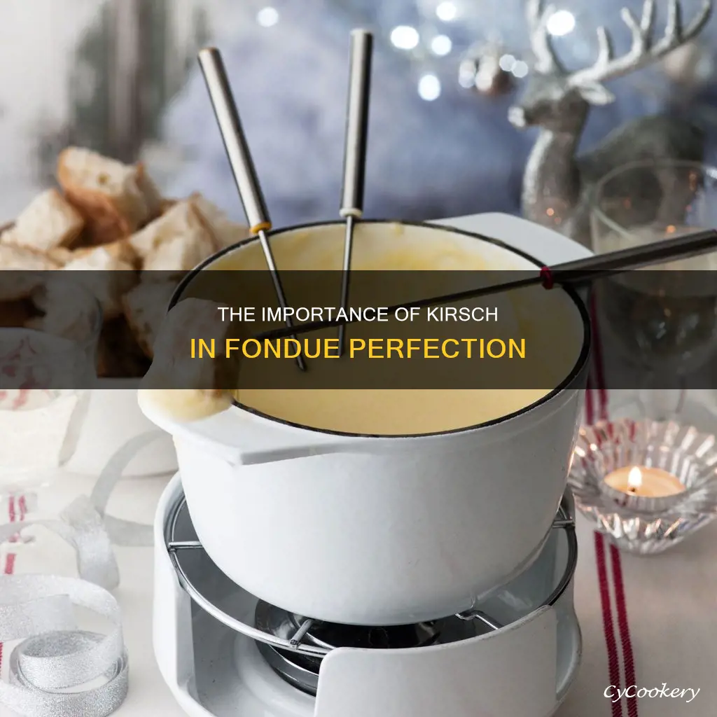 is kirsch necessary for fondue