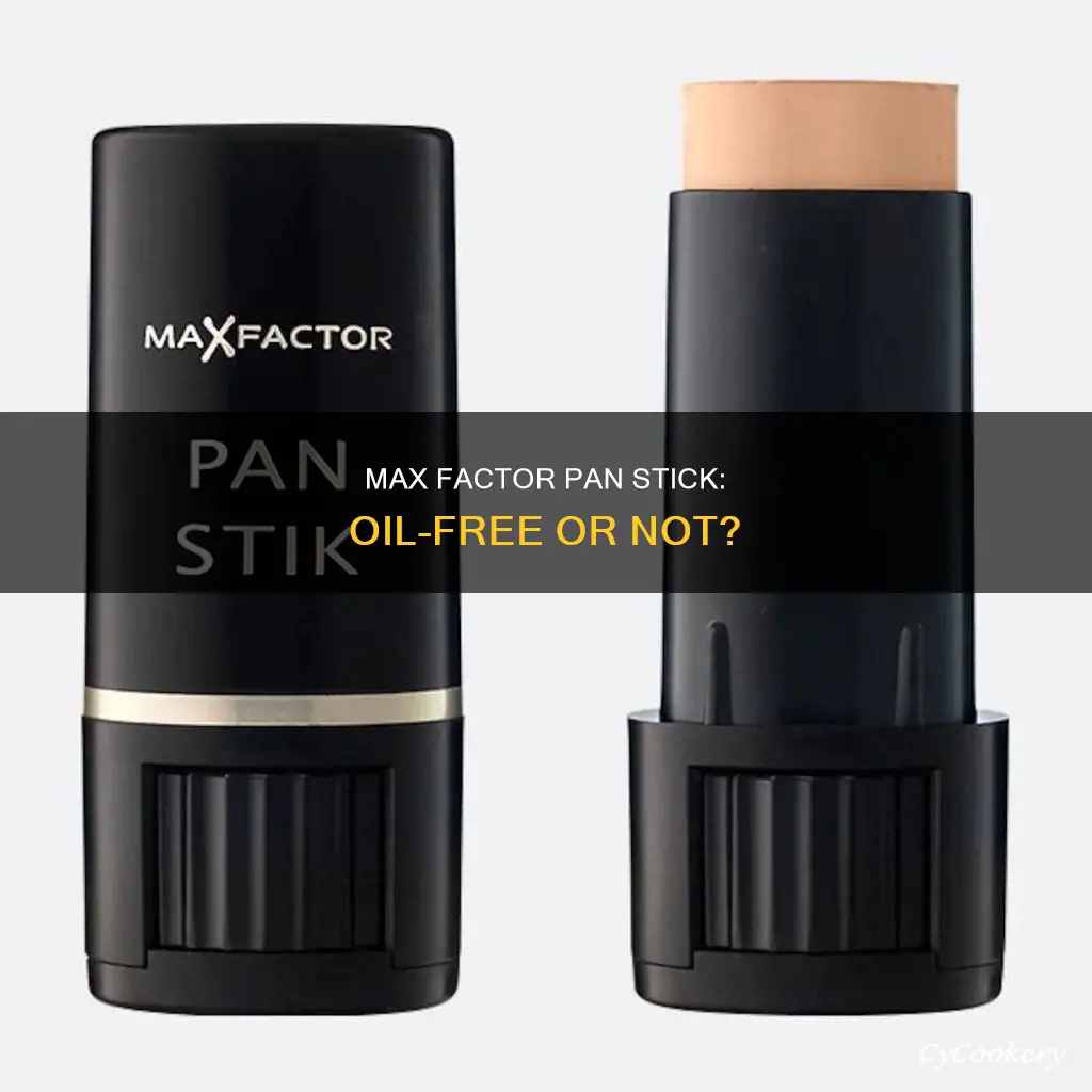 is max factor pan stick oil free