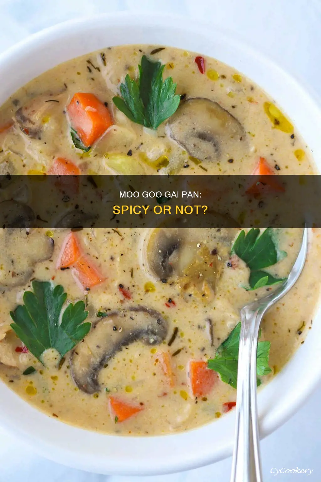 is moo goo gai pan spicy