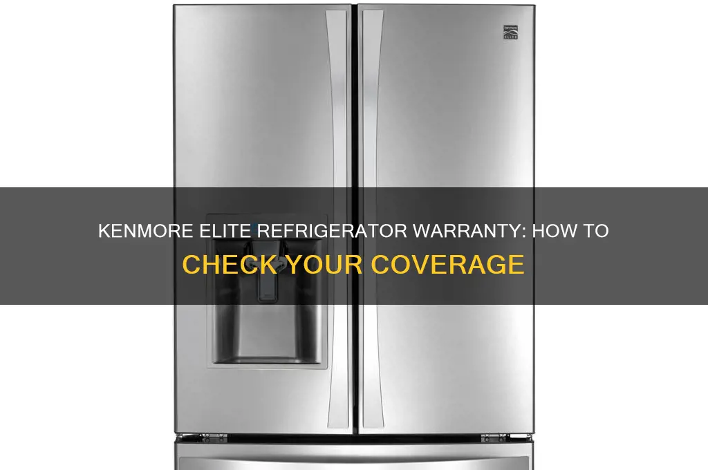 is my kenmore elite refrigerator under warranty