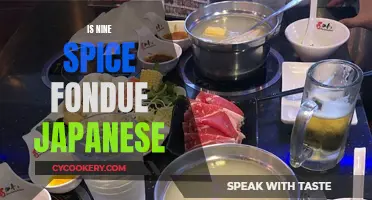 Exploring Nine Spice Fondue: A Japanese Delicacy?