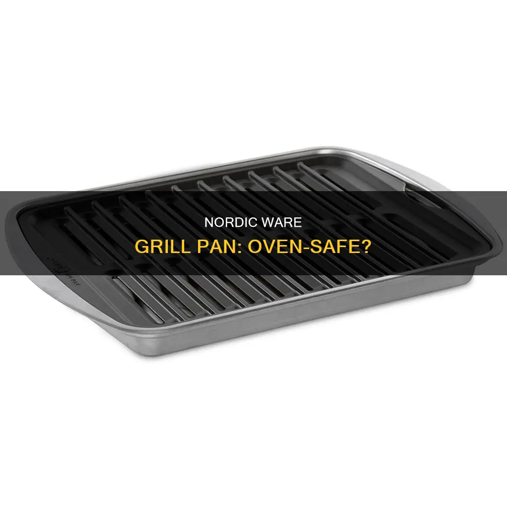 is nordic ware grill pan oven safe