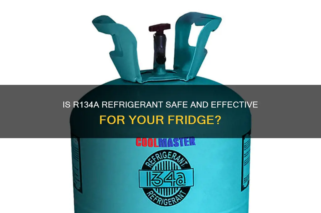 is ohnsen r134a refrigerant ok for refrigerators