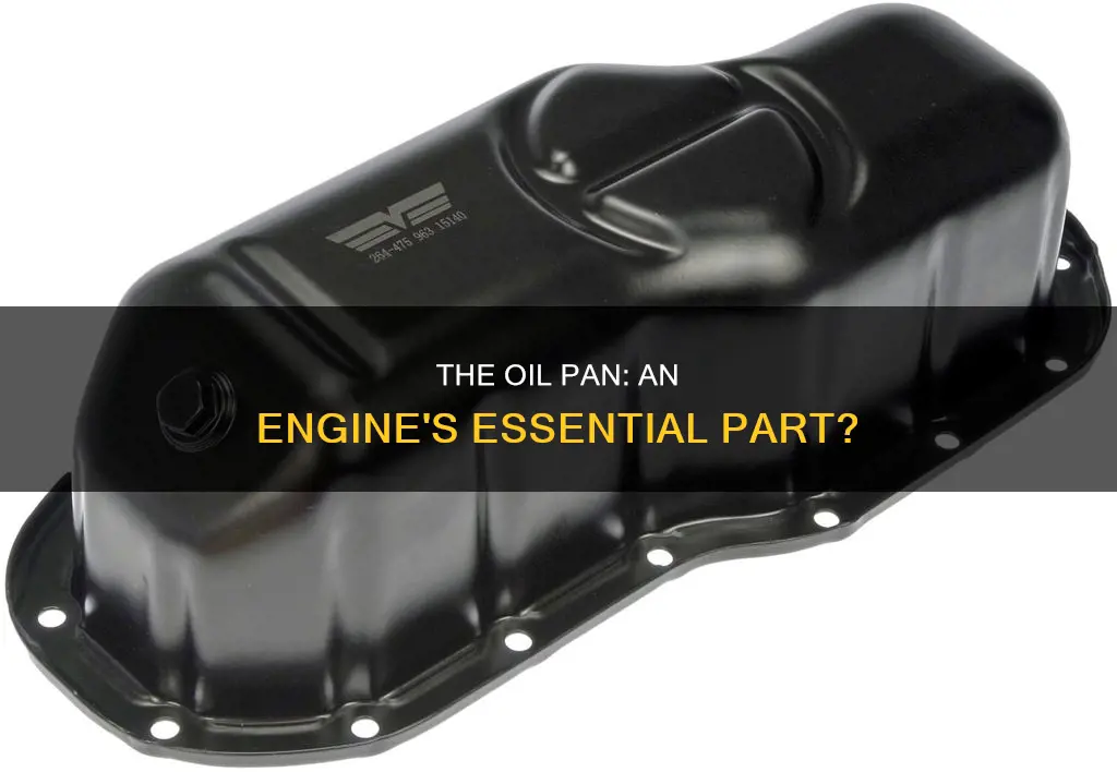 is oil pan part of the engine