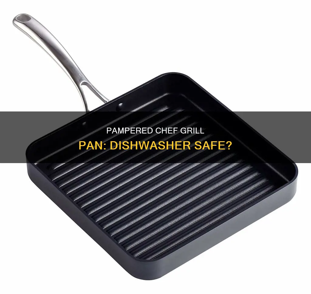 is pampered chef grill pan dishwasher safe