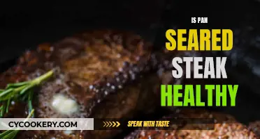 Pan-Seared Steak: Healthy or Not?