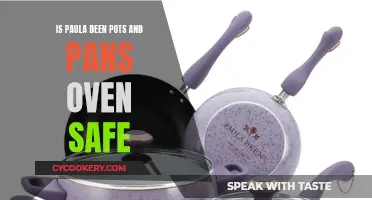 Paula Deen Pots: Oven-Safe?