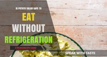 Potato Salad Safety: Can You Enjoy It Without Refrigeration?