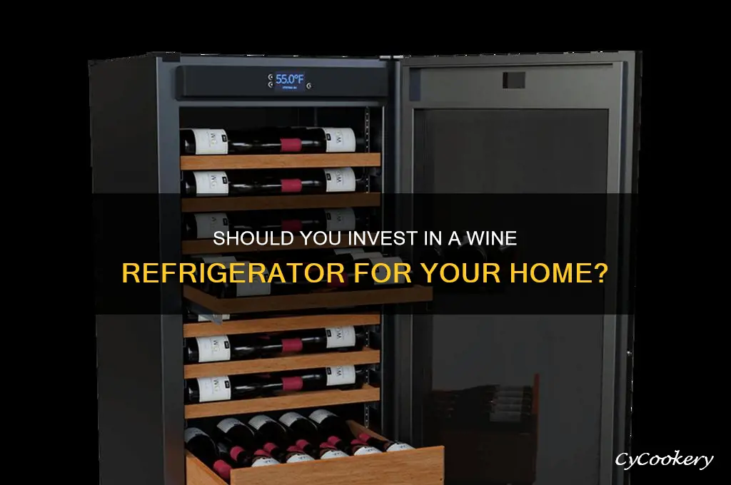 is recommended a wine refrigerator at home