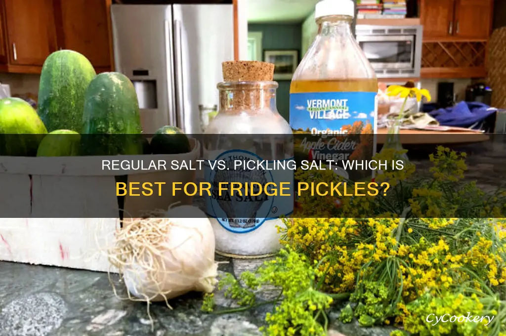 is regular salt ok for refrigerator pickles