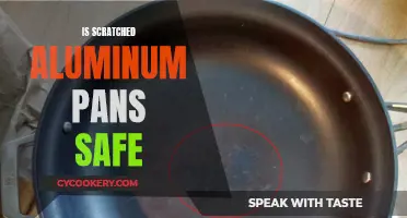 Aluminum Pans: Scratches and Safety