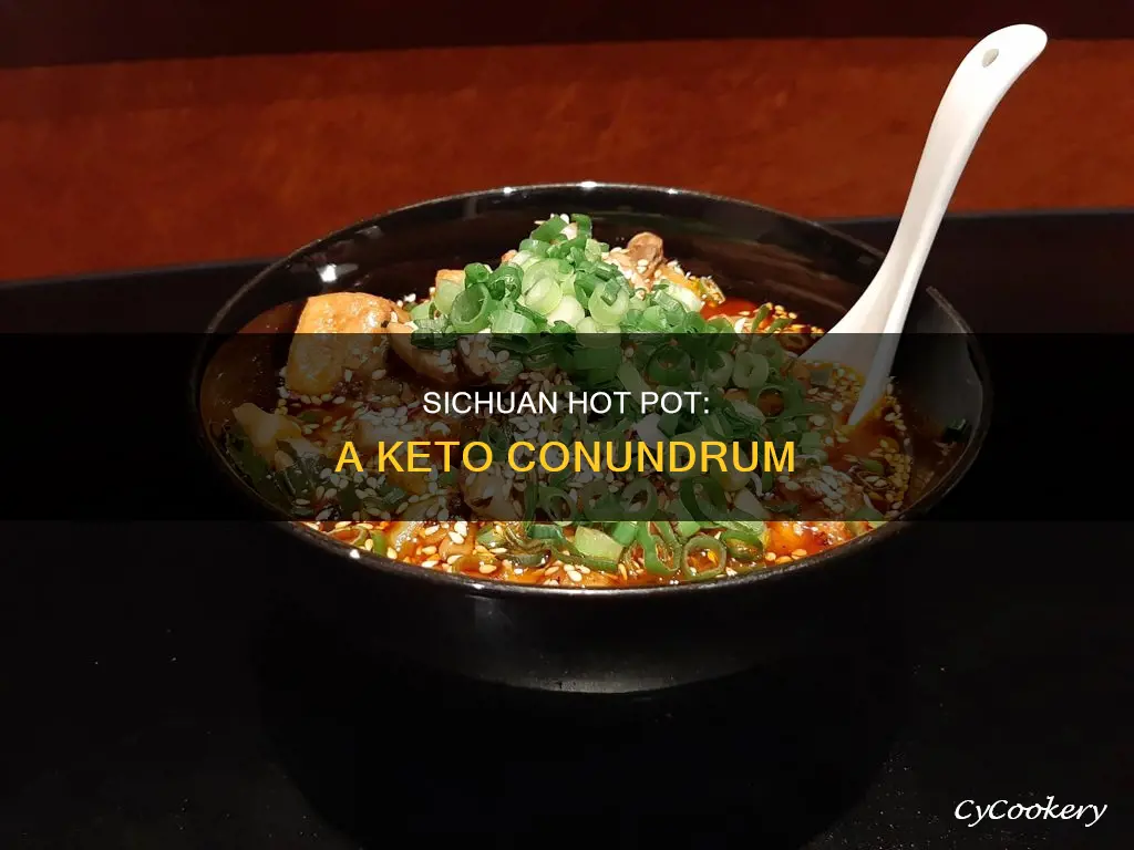 is sichuan hot pot keto