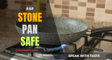 Slip Stone Pan Safety: What You Need to Know