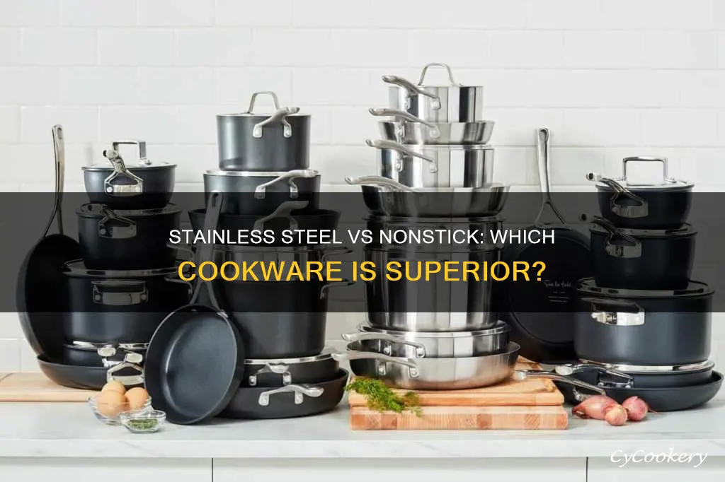 is stainless steel pots and pans better than nonstick