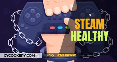 Steam's Impact: Healthy or Harmful?