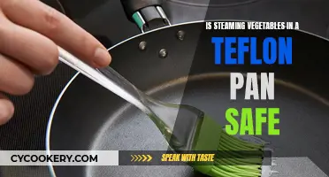 Teflon Pan: Safe Way to Steam Vegetables?