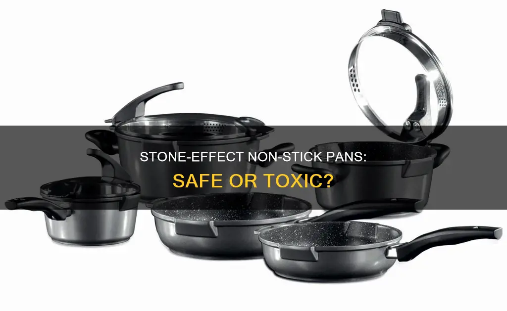 is stone effect non stick pan coating toxic