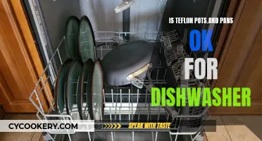 Teflon Dishwasher Safety