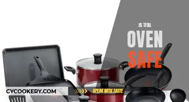 T-fal: Oven-Safe?