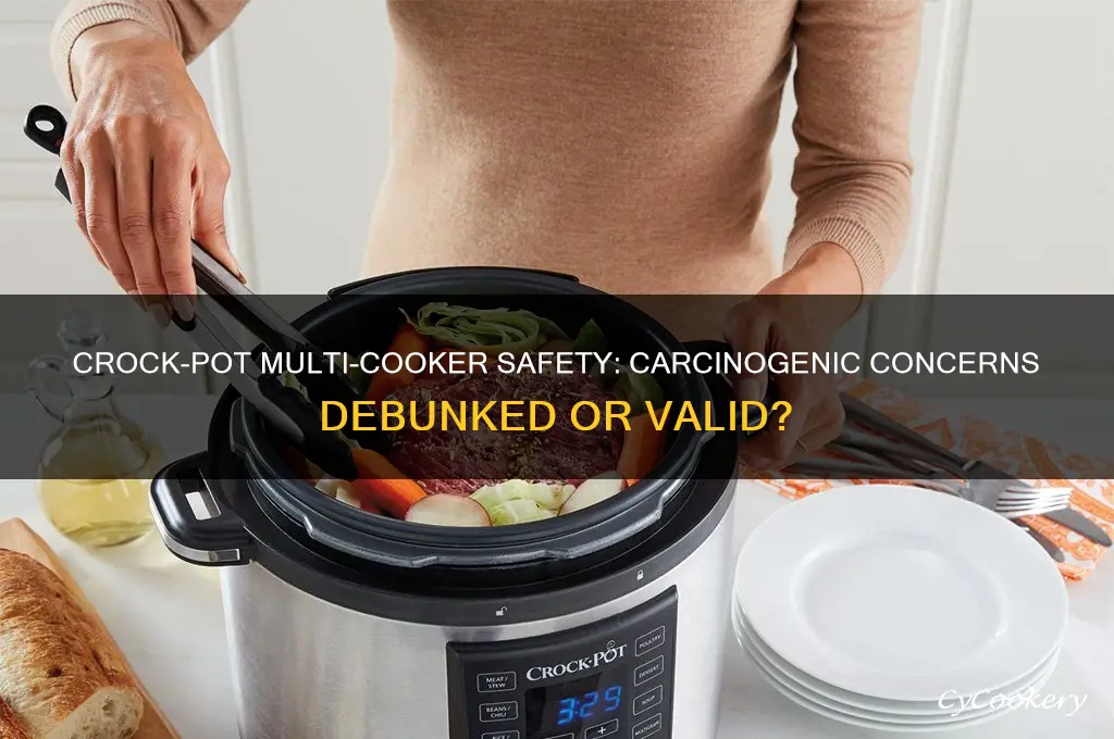 is the crock pot multi cooker carcinogenic
