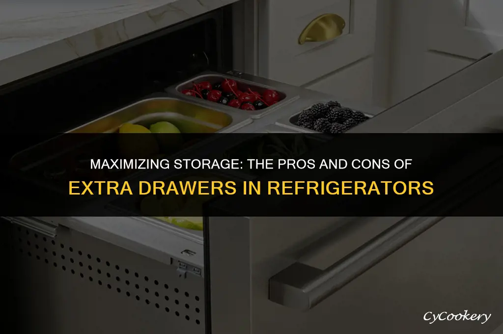 is the extra drawer in a refrigerator worth it
