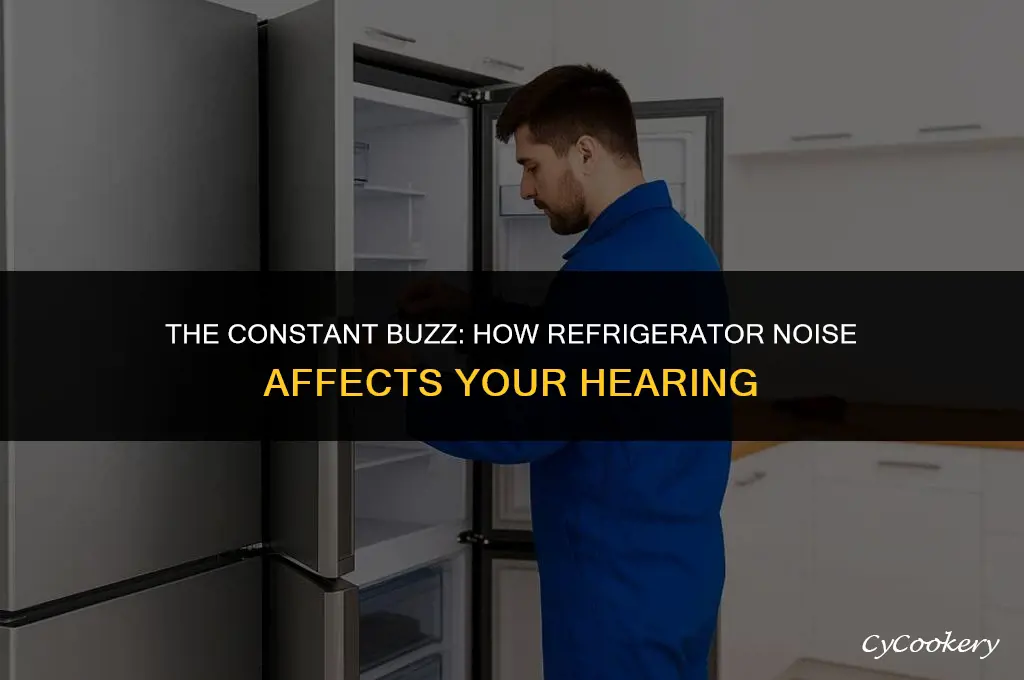 is the hum of a refrigerator bad for hearing