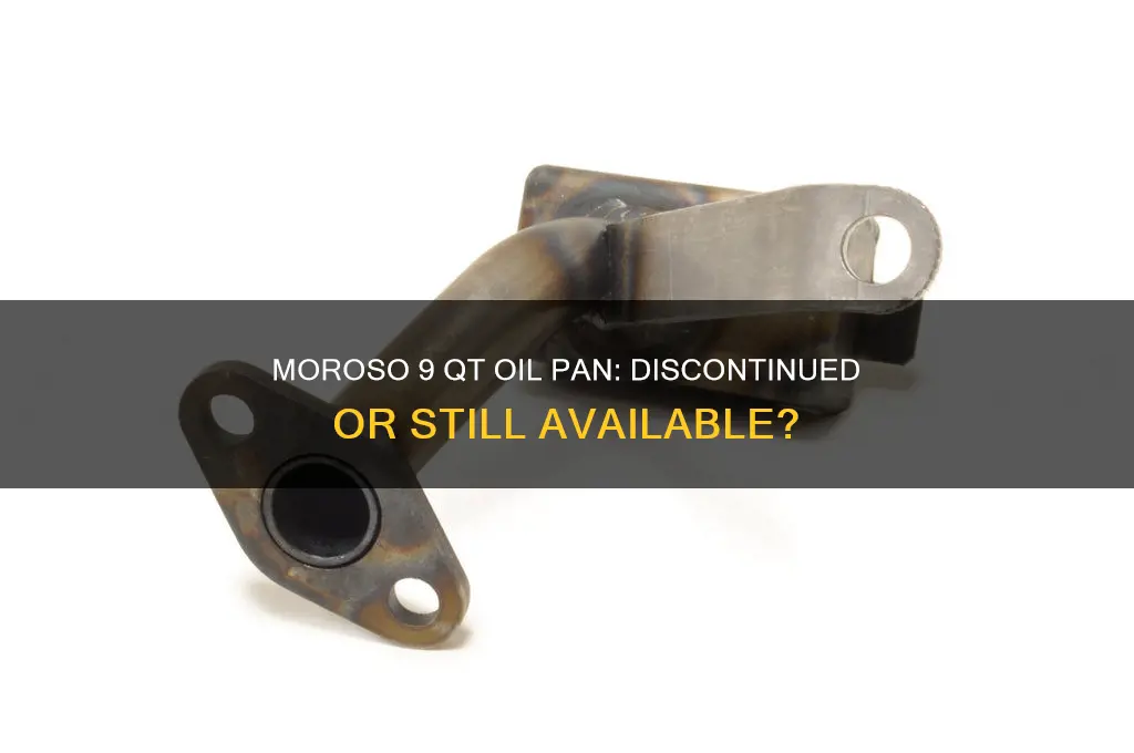 is the moroso 9 qt oil pan discontinued