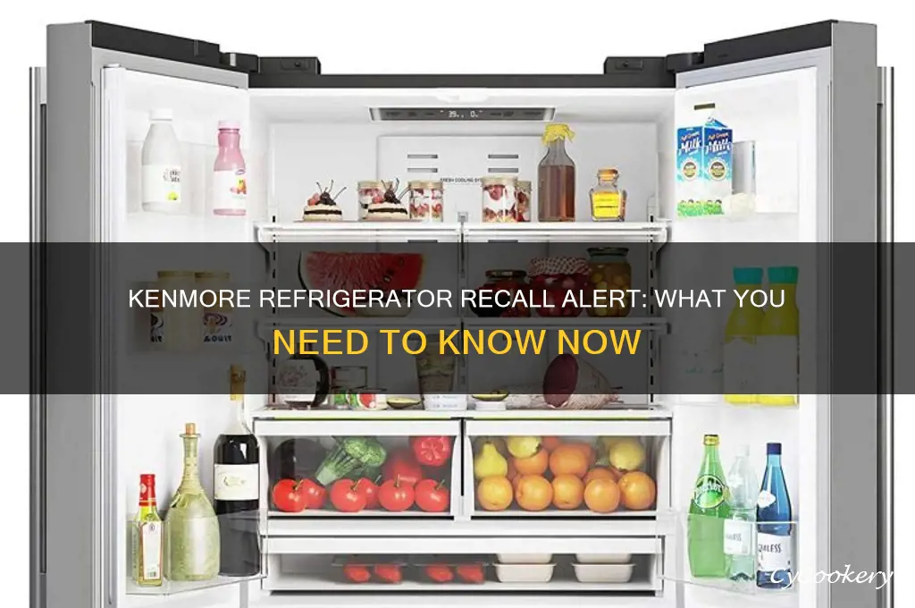 is there a recall on kenmore refrigerators