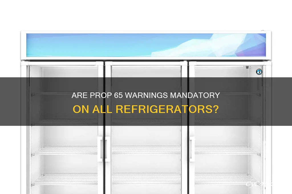 is there a refrigerator without prop 65 warning