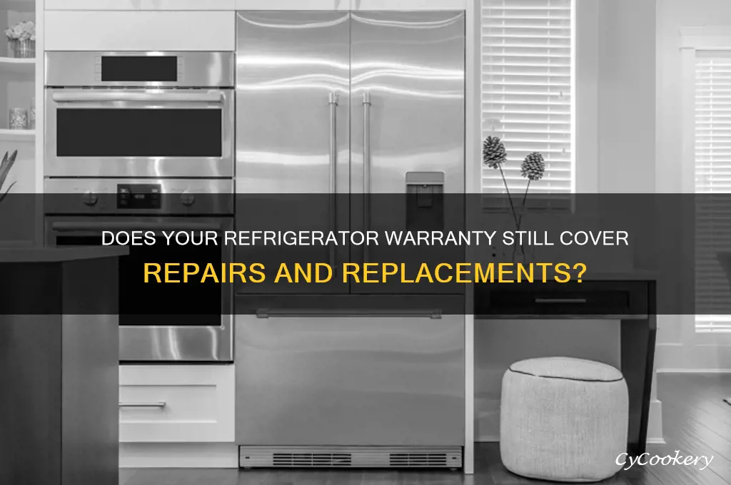 is there a warranty on my refrigerator