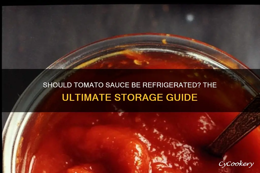 is tomato sauce meant to be refrigerated