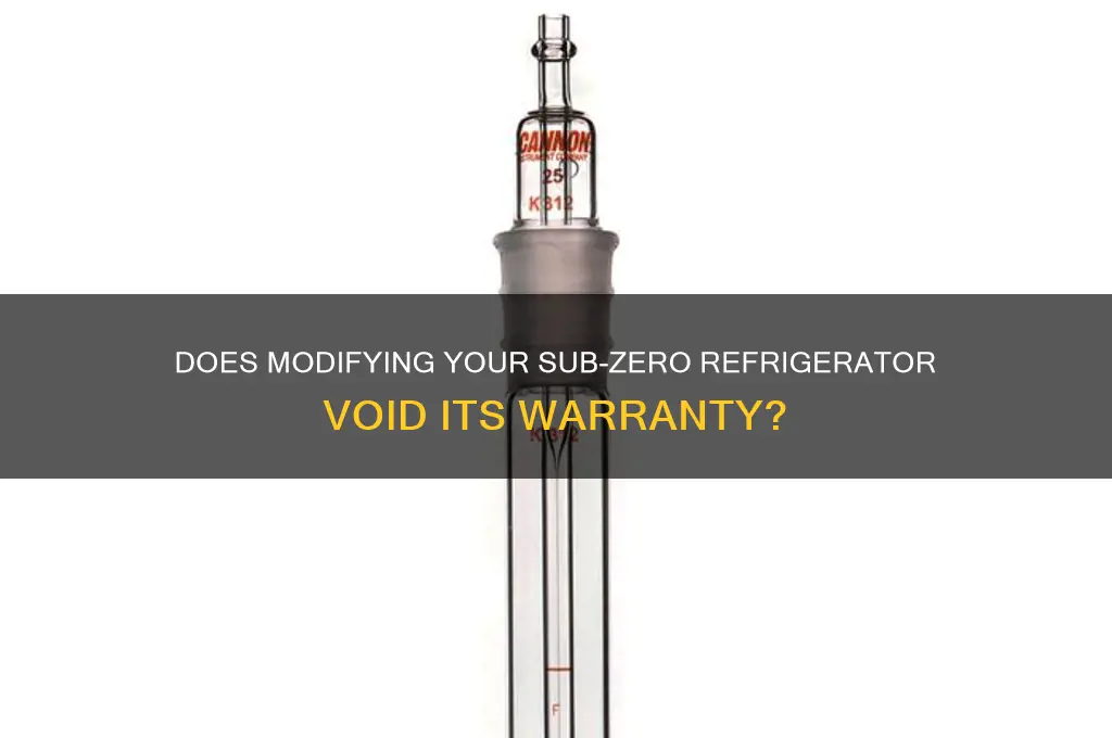 is warrantied void for zub zero refrigerator