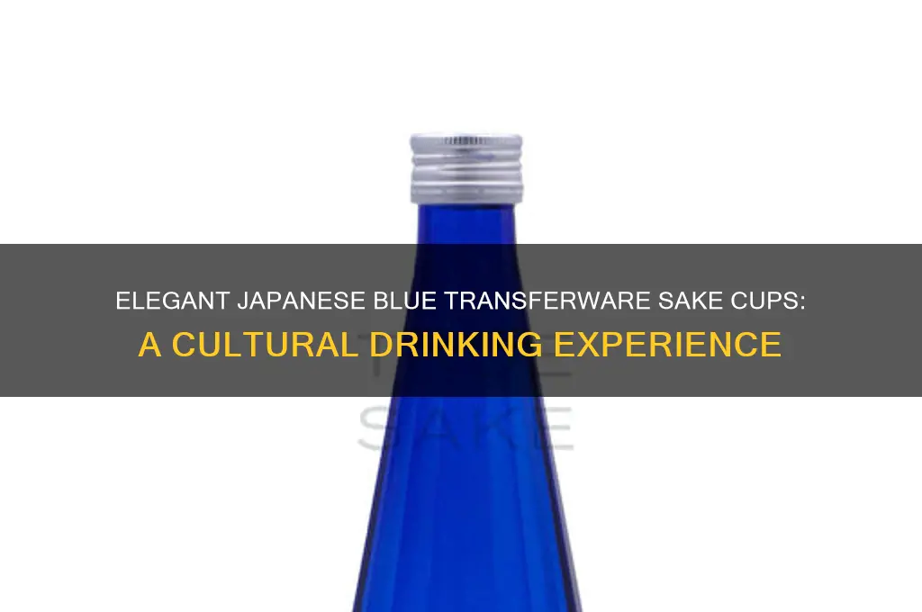 japanese blue transferware sake cups