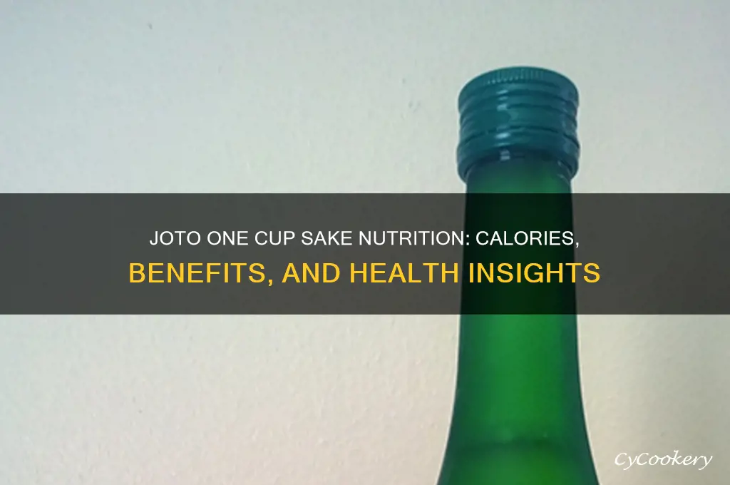 joto one cup sake nutrition