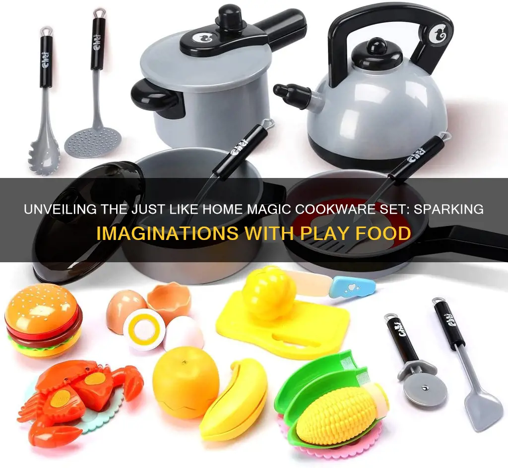 just like home magic cookware set with play food