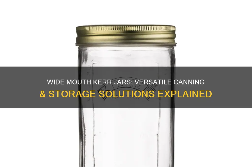 kerr jar wide mouth