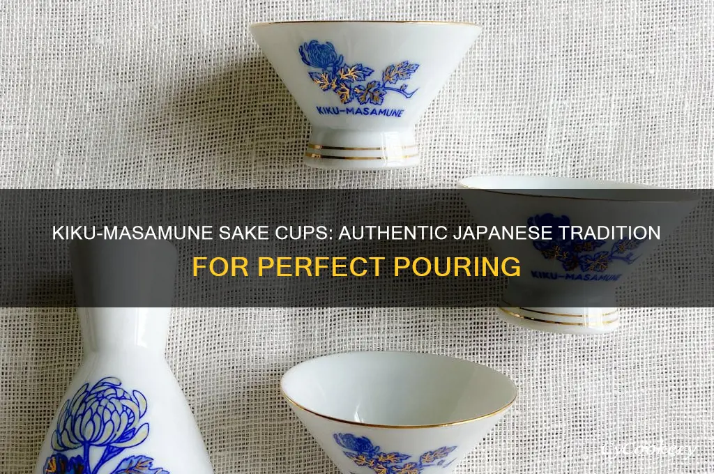 kiku-masamune authenic japanese sake cups