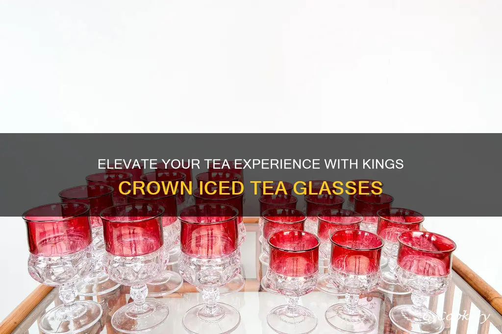 kings crown iced tea glasses