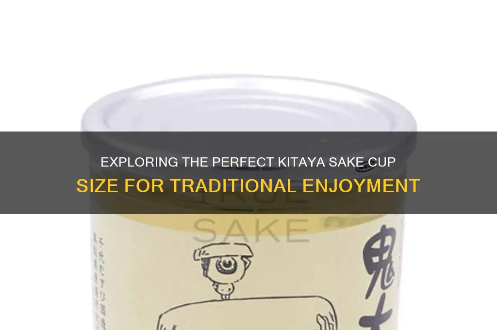 kitaya sake cup size
