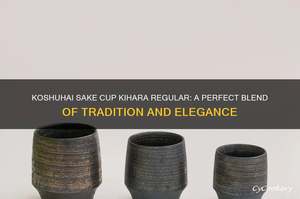 koshuhai sake cup kihara regular