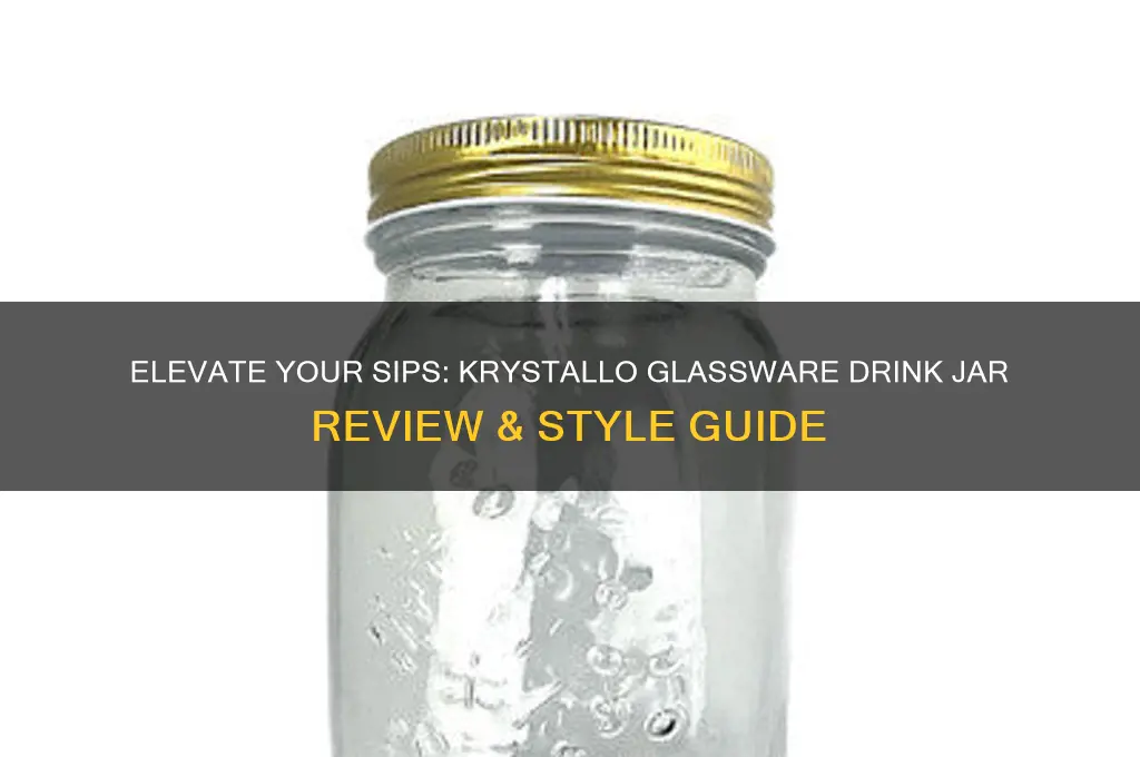 krystallo glassware drink jar