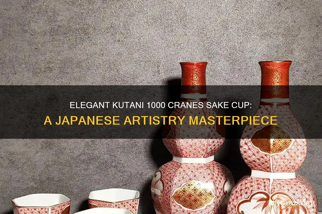 kutani 1000 cranes sake cup