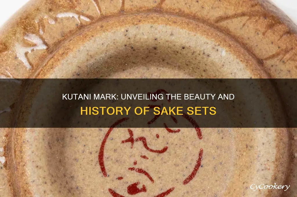 kutani mark on sake set