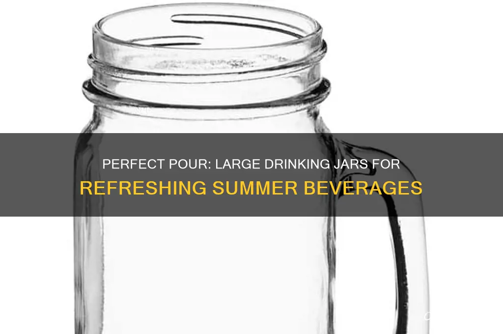 large drinking jar